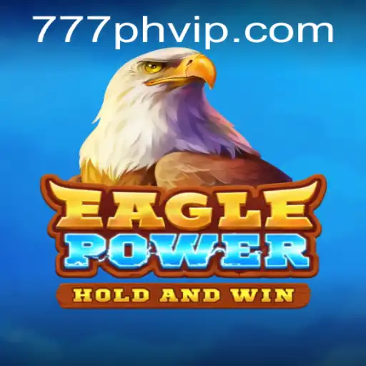 EaglePower: Soar into the Exciting World of Online Gaming with 77PH VIP